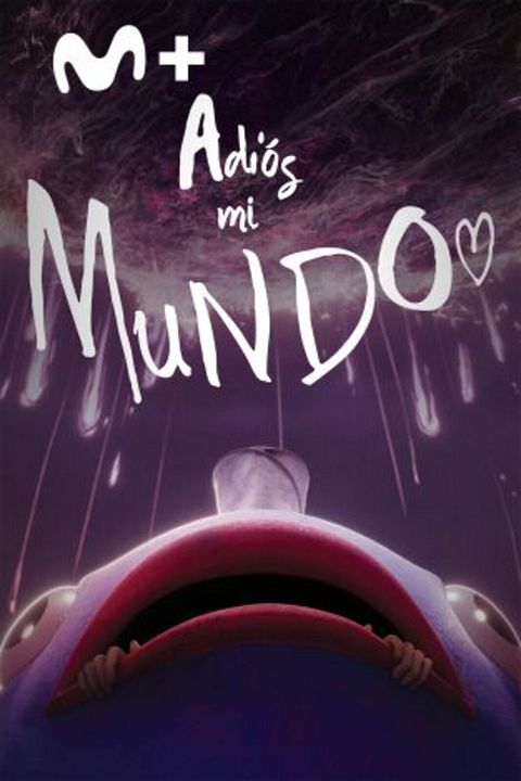 Adiós mi mundo : Cartel