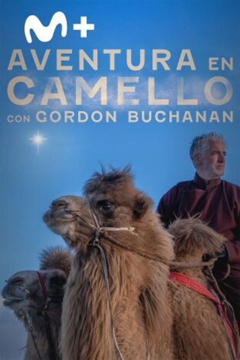 Aventura en camello con Gordon Buchanan : Cartel