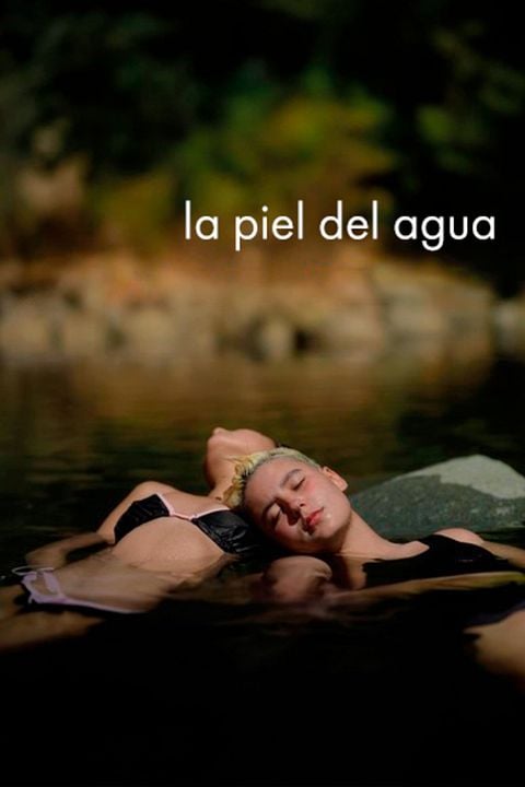La Piel del Agua : Cartel