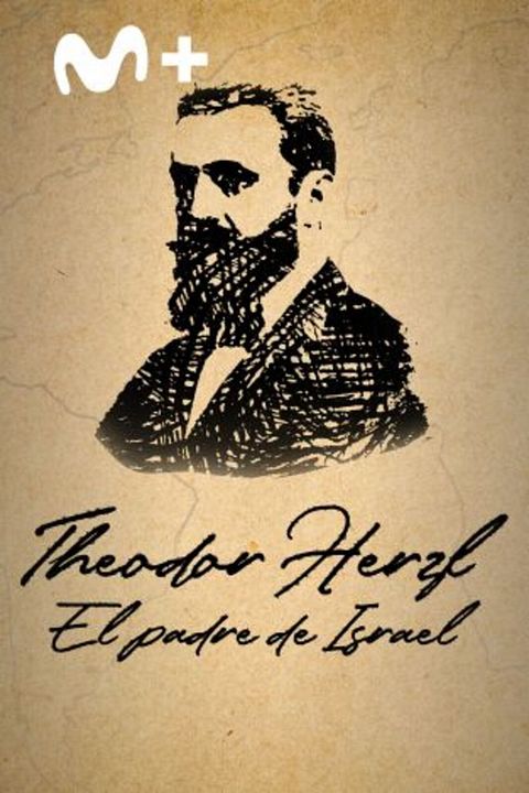 Theodor Herzl: el padre de Israel : Cartel