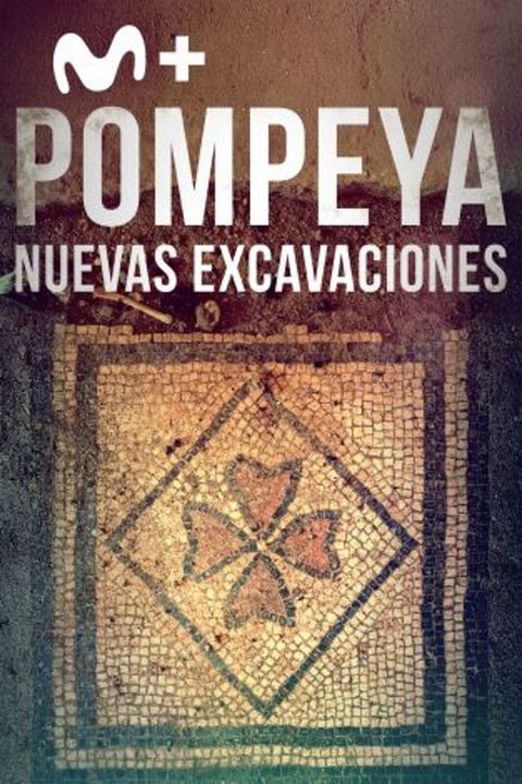 Pompeya: nuevas excavaciones : Cartel