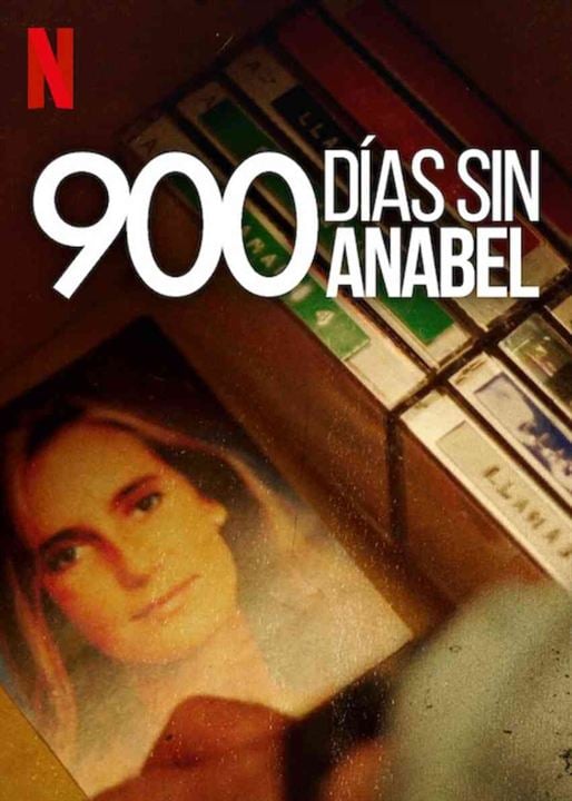 900 días sin Anabel : Cartel