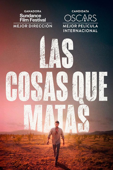 Las cosas que matas : Cartel