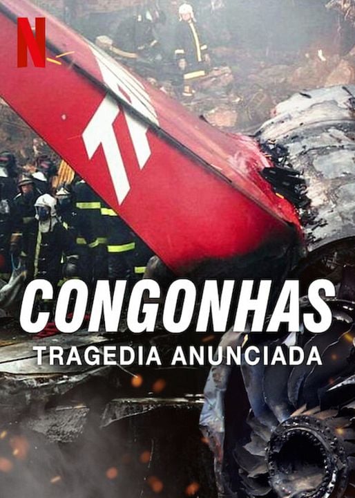 Congonhas: Tragedia anunciada : Cartel