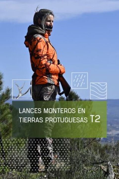 Lances Monteros en la tierra Portuguesa : Cartel