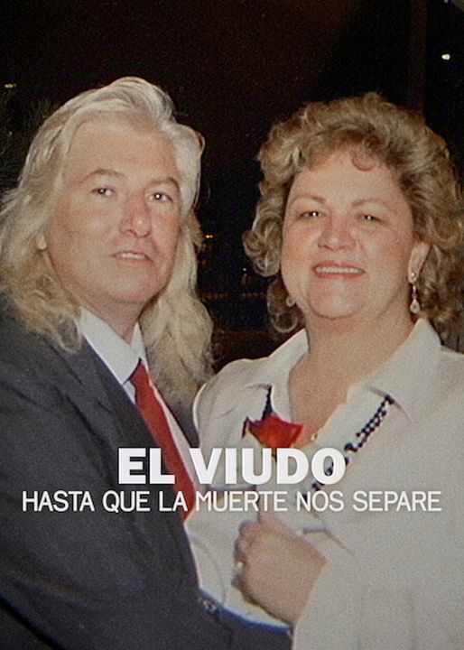 El viudo: Hasta que la muerte nos separe : Cartel