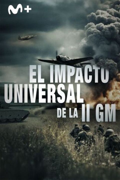 El impacto universal de la II GM : Cartel
