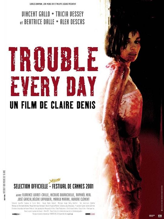 Trouble Every Day : Cartel