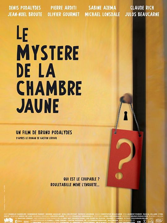 Le mystère de la chambre jaune : Cartel