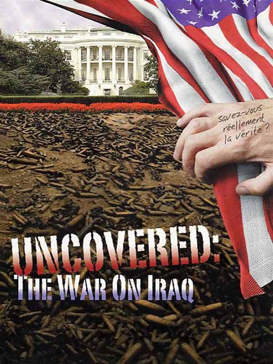 Al descubierto: guerra en Irak : Cartel Robert Greenwald