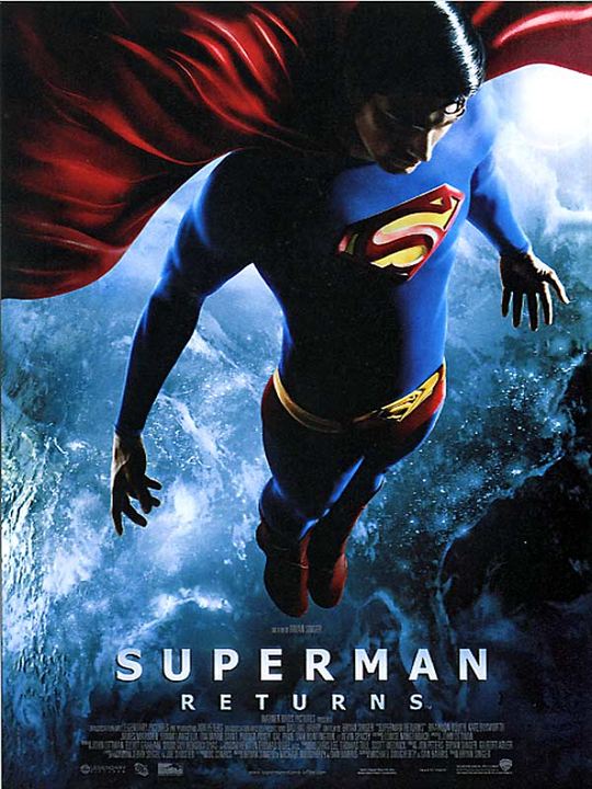 Superman Returns (El Regreso) : Cartel