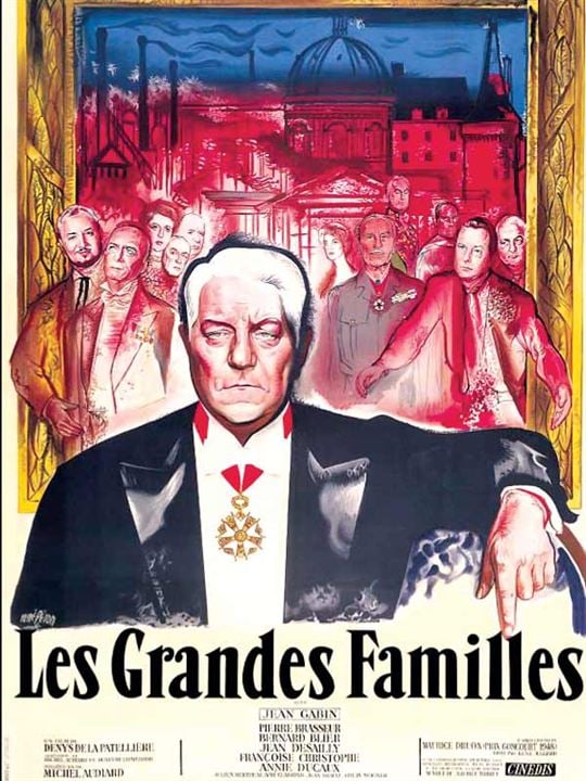 Les Grandes familles : Cartel Denys de La Patellière, Jean Gabin