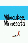 Milwaukee, Minnesota : Cartel
