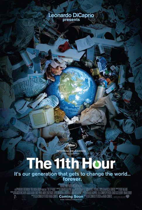 The 11th Hour : Cartel Nadia Conners, Leila Conners Petersen