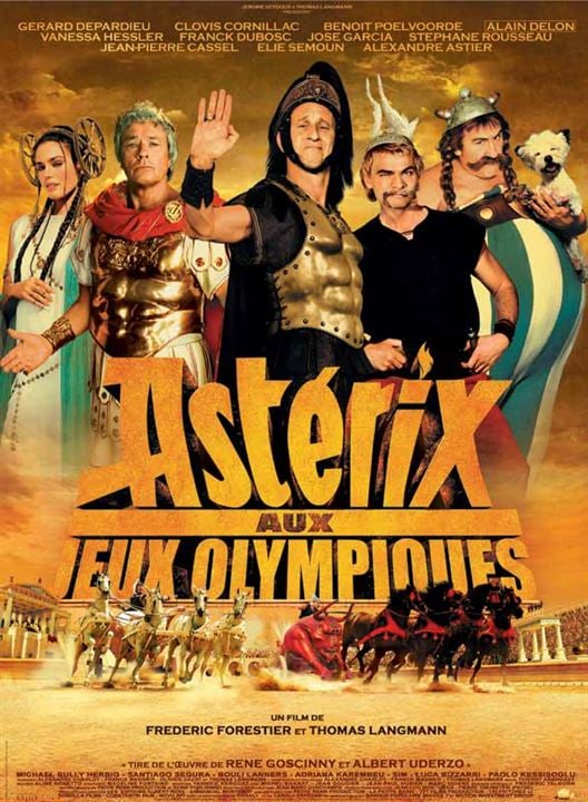 Astérix en los Juegos Olímpicos : Cartel Vanessa Hessler, Frédéric Forestier, Clovis Cornillac