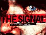 La señal - The Signal : Cartel