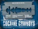 Cocaine Cowboys : Cartel