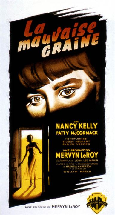 La Mauvaise graine : Cartel Nancy Kelly, Mervyn LeRoy