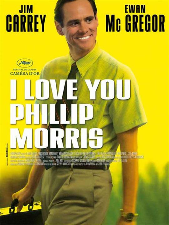 Phillip Morris ¡Te quiero! : Cartel John Requa, Glenn Ficarra