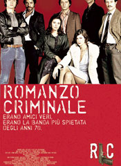 Romanzo criminale : Cartel