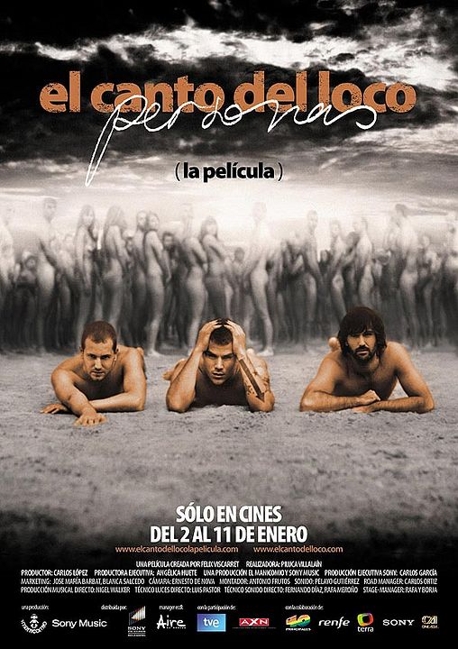 El Canto del Loco - La Película : Cartel