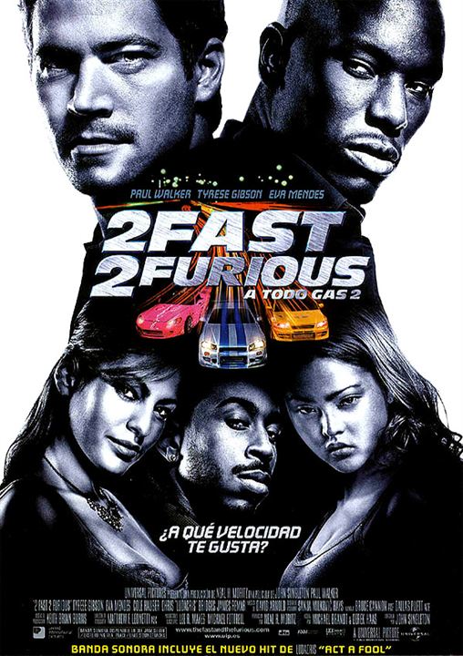 2 Fast 2 Furious (A todo gas 2) : Cartel