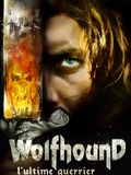 Wolfhound el Guerrero : Cartel