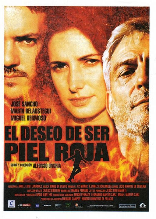 El deseo de ser piel roja : Cartel