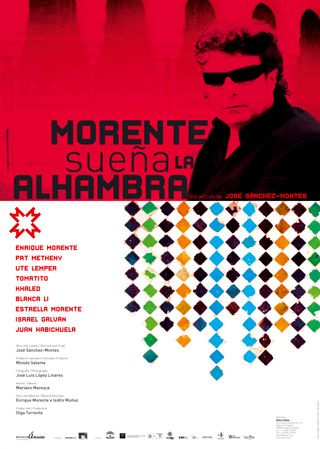 Morente sueña La Alhambra : Cartel