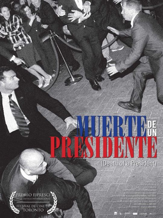 Muerte de un presidente : Cartel