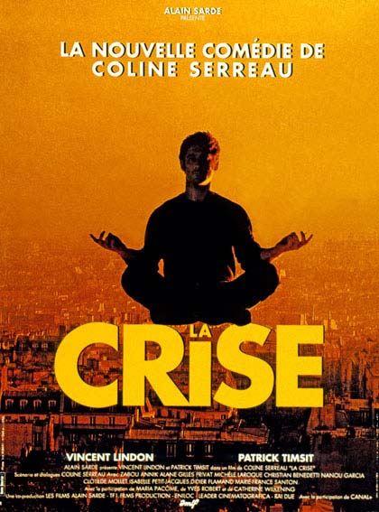 La crisis : Cartel Coline Serreau