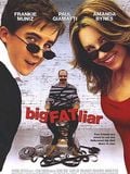 Big Fat Liar (Gordo mentiroso) : Cartel