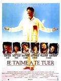 Te amaré hasta que te mate : Cartel