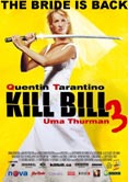 Kill Bill Volumen 3 : Cartel