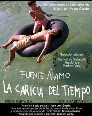 Fuente Álamo: La caricia del tiempo : Cartel