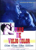 Días de viejo color : Cartel