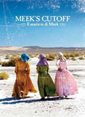 Meek's Cutoff : Cartel