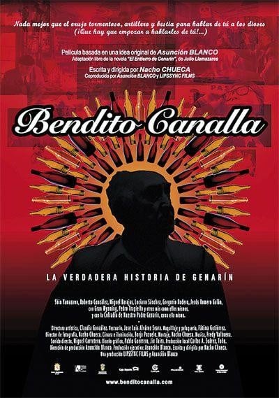 Bendito canalla, la verdadera historia de Genarín : Cartel