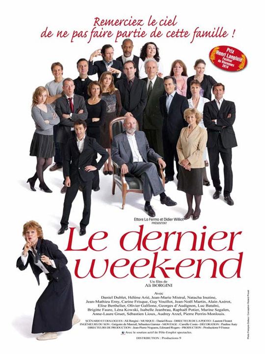 Le Dernier week-end : Cartel