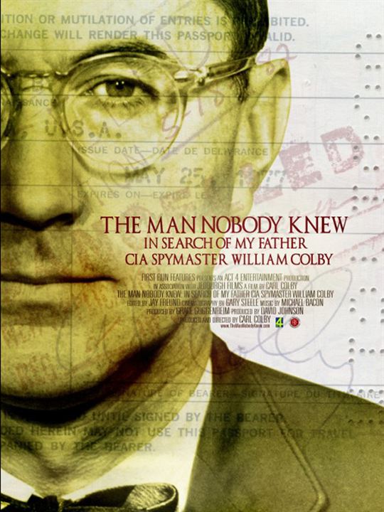 The Man Nobody Knew: In Search of My Father, CIA Spymaster William Colby : Cartel