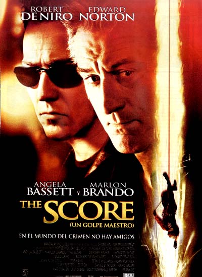 The Score (Un golpe maestro)