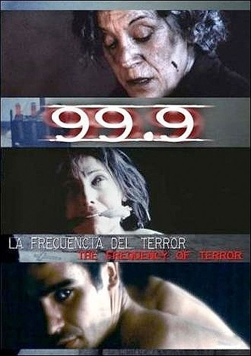 99.9 La frecuencia del terror : Cartel