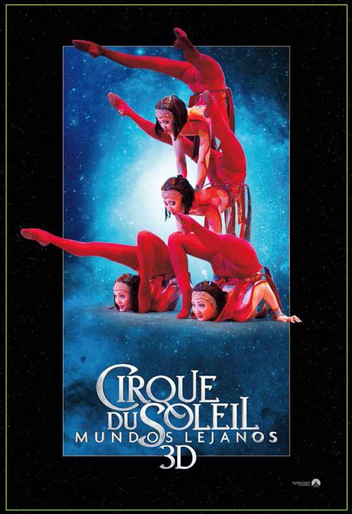 Cirque du Soleil: Mundos lejanos 3D : Cartel