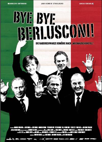 Bye, Bye Berlusconi! : Cartel