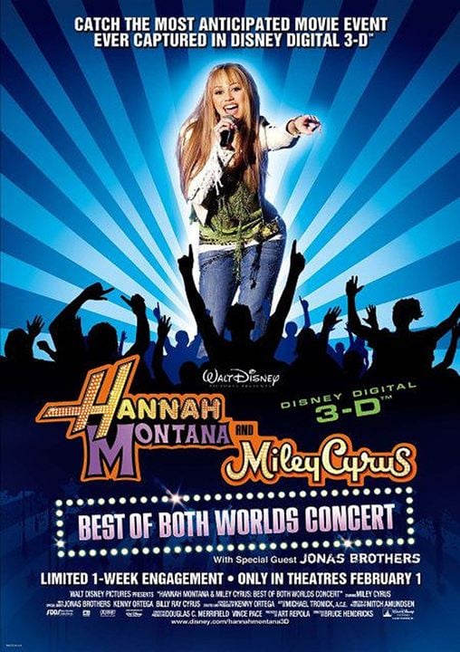 Hannah Montana y Miley Cyrus: Lo mejor de ambos mundos, en concierto : Cartel