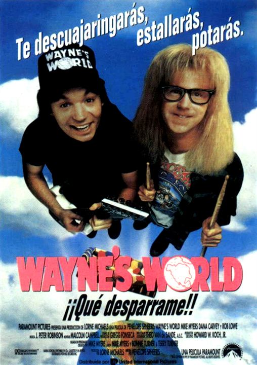 Wayne's World ¡¡Qué desparrame!! : Cartel