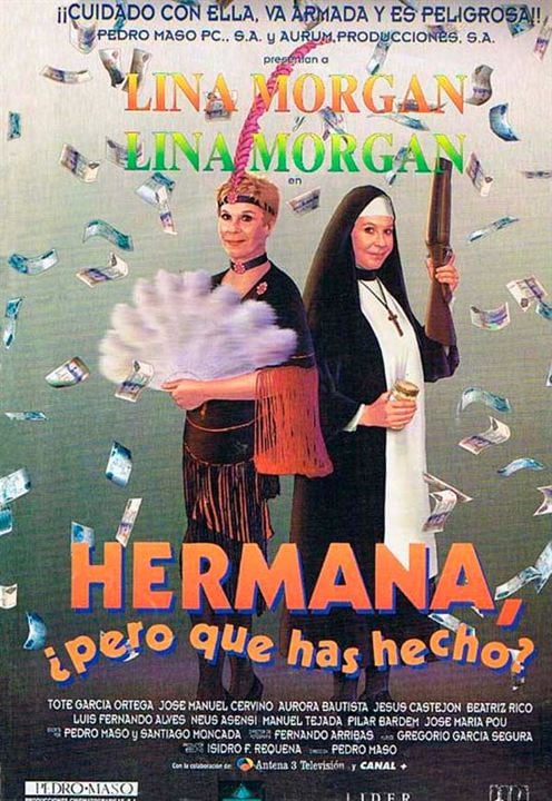 Hermana ¿pero qué has hecho? : Cartel