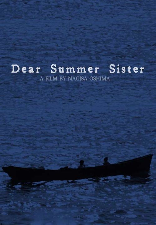 Dear Summer Sister : Cartel