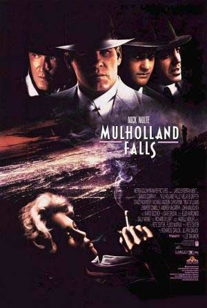 Mulholland Falls: La brigada del sombrero : Cartel