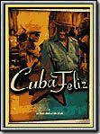 Cuba Feliz : Cartel